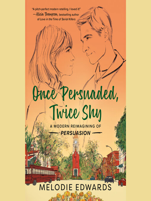 Title details for Once Persuaded, Twice Shy by Melodie Edwards - Available